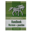 Handboek over wormen bij paarden